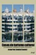 casos de turismo cultural-josep font sentias-9788434452022 casos de turismo cultural-josep font sentias-9788434452022