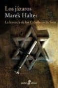 los jazaros: la leyenda de los caballeros de sion-marek halter-9788435018722 los jazaros: la leyenda de los caballeros de sion-marek halter-9788435018722