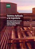 quimica aplicada a la ingenieria (uned)-maria jose caselles pomares-9788436260922 quimica aplicada a la ingenieria (uned)-maria jose caselles pomares-9788436260922
