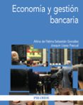 economia y gestion bancaria-joaquin lopez pascual-a. de fatima sebastian gonzalez-9788436829822 economia y gestion bancaria-joaquin lopez pascual-a. de fatima sebastian gonzalez-9788436829822