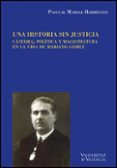 una historia sin justicia-pascual marzal rodriguez-9788437076522 una historia sin justicia-pascual marzal rodriguez-9788437076522