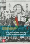de la posrevolucion mexicana al exilio republicano español (incluye fotografias)-jose francisco mejia flores-carlos sola ayape-9788437506722 de la posrevolucion mexicana al exilio republicano español (incluye fotografias)-jose francisco mejia flores-carlos sola ayape-9788437506722