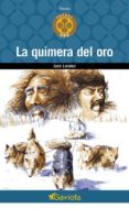 la quimera del oro-jack london-9788439216322 la quimera del oro-jack london-9788439216322