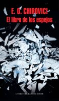 el libro de los espejos (ebook)-e. o. chirovici-9788439732822 el libro de los espejos (ebook)-e. o. chirovici-9788439732822