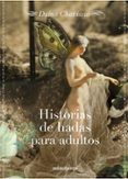 historias de hadas para adultos-daina chaviano-9788445076422 historias de hadas para adultos-daina chaviano-9788445076422