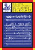 enfoques analiticos de la musica del siglo xx-9788446016922 enfoques analiticos de la musica del siglo xx-9788446016922