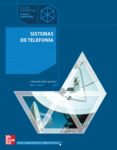 sistemas de telefonía. grado superior. (técnico en sistemas de telecomunicación e informáticos).-guillermo garcia gallego-9788448199722 sistemas de telefonía. grado superior. (técnico en sistemas de telecomunicación e informáticos).-guillermo garcia gallego-9788448199722