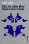 el sistema politico global: introduccion a las relaciones interna cionales-fulvio attina-9788449310522 el sistema politico global: introduccion a las relaciones interna cionales-fulvio attina-9788449310522