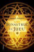 bonastruc, el jueu-miquel fañanas-9788466422222 bonastruc, el jueu-miquel fañanas-9788466422222