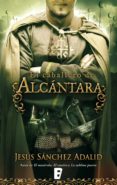 el caballero de alcántara (ebook)-jesus sanchez adalid-9788466645522 el caballero de alcántara (ebook)-jesus sanchez adalid-9788466645522
