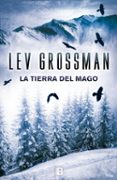 la tierra del mago (vol. iii)-lev grossman-9788466656122 la tierra del mago (vol. iii)-lev grossman-9788466656122