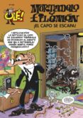 ole mortadelo 205: ¡el capo se escapa!-francisco ibañez talavera-9788466661522 ole mortadelo 205: ¡el capo se escapa!-francisco ibañez talavera-9788466661522