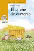 el coche de carreras-helme heine-9788466724722 el coche de carreras-helme heine-9788466724722