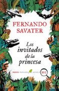los invitados de la princesa (premio primavera 2012)-fernando savater-9788467007022 los invitados de la princesa (premio primavera 2012)-fernando savater-9788467007022