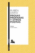 prosas profanas y otros poemas-ruben dario-9788467025422 prosas profanas y otros poemas-ruben dario-9788467025422