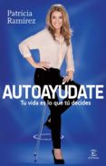 autoayúdate (ebook)-patricia ramirez-9788467028522 autoayúdate (ebook)-patricia ramirez-9788467028522