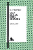la vida de los doce cesares-9788467034622 la vida de los doce cesares-9788467034622