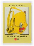 el bolso amarillo-lygia bojunga nunes-9788467527322 el bolso amarillo-lygia bojunga nunes-9788467527322