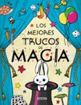 los mejores trucos de magia-9788467731422 los mejores trucos de magia-9788467731422