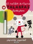palabras, escribe y borra-9788467743722 palabras, escribe y borra-9788467743722