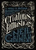 criaturas fantásticas-neil gaiman-9788467871722 criaturas fantásticas-neil gaiman-9788467871722