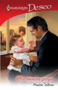 por derecho propio (ebook)-maxine sullivan-9788468718422 por derecho propio (ebook)-maxine sullivan-9788468718422
