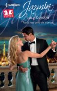 parís nos unió de nuevo (ebook)-lucy gordon-9788468738222 parís nos unió de nuevo (ebook)-lucy gordon-9788468738222