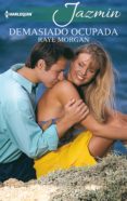 demasiado ocupada (ebook)-raye morgan-9788468780122 demasiado ocupada (ebook)-raye morgan-9788468780122
