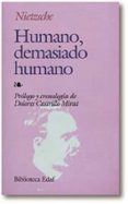 humano, demasiado humano-friedrich nietzsche-9788471666222 humano, demasiado humano-friedrich nietzsche-9788471666222