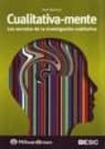 cualitativa-mente. los secretos de la investigacion cualitativa-pepe martinez-9788473565622 cualitativa-mente. los secretos de la investigacion cualitativa-pepe martinez-9788473565622