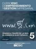 vender a traves de la red; el comercio electronico-eduardo liberos-9788473569422 vender a traves de la red; el comercio electronico-eduardo liberos-9788473569422
