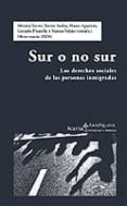sur o no sur: los derechos sociales de las personas inmigradas-9788474268522 sur o no sur: los derechos sociales de las personas inmigradas-9788474268522