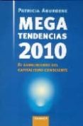 megatendencias 2010: el surgimiento del capitalismo consciente-patricia aburdene-9788475778822 megatendencias 2010: el surgimiento del capitalismo consciente-patricia aburdene-9788475778822