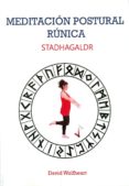 meditacion postural runica: stadhagaldr-david wolfheart-9788476272022 meditacion postural runica: stadhagaldr-david wolfheart-9788476272022