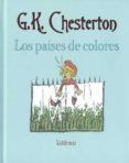 los paises de colores-g.k. chesterton-9788477026822 los paises de colores-g.k. chesterton-9788477026822