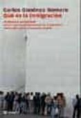 ¿que es la inmigracion?-carlos gimenez romero-9788479019822 ¿que es la inmigracion?-carlos gimenez romero-9788479019822