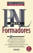 pnl para los formadores-joseph o connor-john seymour-9788479531522 pnl para los formadores-joseph o connor-john seymour-9788479531522