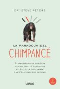 la paradoja del chimpance-steve peters-9788479538422 la paradoja del chimpance-steve peters-9788479538422