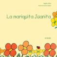 la mariquita juanita-angelica satiro-9788480637022 la mariquita juanita-angelica satiro-9788480637022