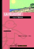 la felicitat segons spinoza-maite larrauri-9788481314922 la felicitat segons spinoza-maite larrauri-9788481314922