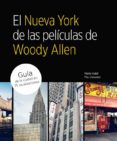el nueva york de las peliculas de woody allen-9788481564822 el nueva york de las peliculas de woody allen-9788481564822