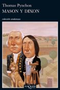 mason y dixon-thomas pynchon-9788483101322 mason y dixon-thomas pynchon-9788483101322