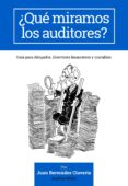 que miramos los auditores (ebook)-juan bermudez claveria-9788483265222 que miramos los auditores (ebook)-juan bermudez claveria-9788483265222