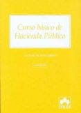 curso basico de hacienda publica (2ª ed)-antonio bustos gisbert-9788483422922 curso basico de hacienda publica (2ª ed)-antonio bustos gisbert-9788483422922