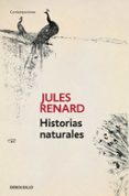 historias naturales-jules renard-9788483465622 historias naturales-jules renard-9788483465622