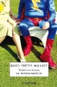 entrevistas breves con hombres repulsivos-david foster wallace-9788483467022 entrevistas breves con hombres repulsivos-david foster wallace-9788483467022