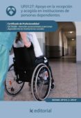 (i.b.d.) apoyo en la recepcion y acogida en instituciones de personas dependientes-macarena osorio otero-9788483643822 (i.b.d.) apoyo en la recepcion y acogida en instituciones de personas dependientes-macarena osorio otero-9788483643822