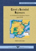 carcel y sociedad represora: la criminalizacion del desorden en n avarra (siglos xvi-xix )-pedro oliver olmo-9788483733622 carcel y sociedad represora: la criminalizacion del desorden en n avarra (siglos xvi-xix )-pedro oliver olmo-9788483733622