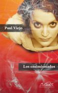 los ensimismados-paul viejo-9788483930922 los ensimismados-paul viejo-9788483930922