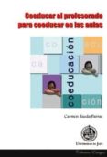 coeducar al profesorado para coeducar en las aulas-carmen rueda parras-9788484393122 coeducar al profesorado para coeducar en las aulas-carmen rueda parras-9788484393122